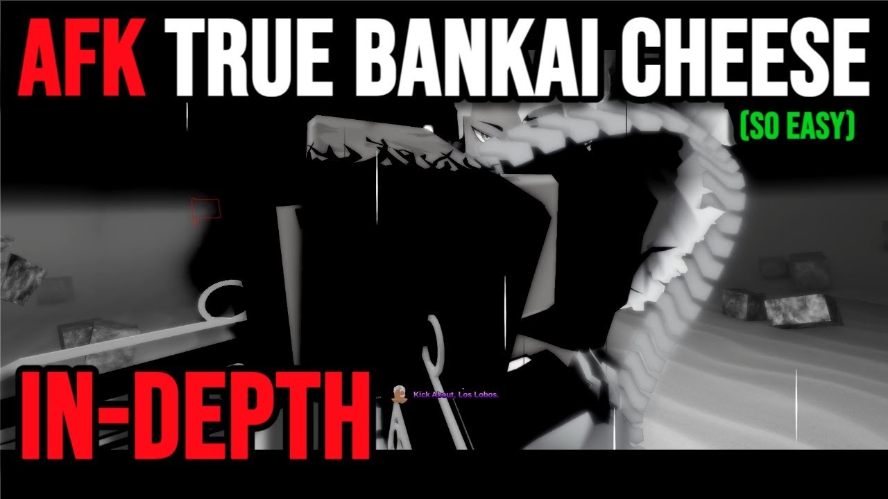 [TYPE SOUL] AFK True Bankai Cheese In-Depth