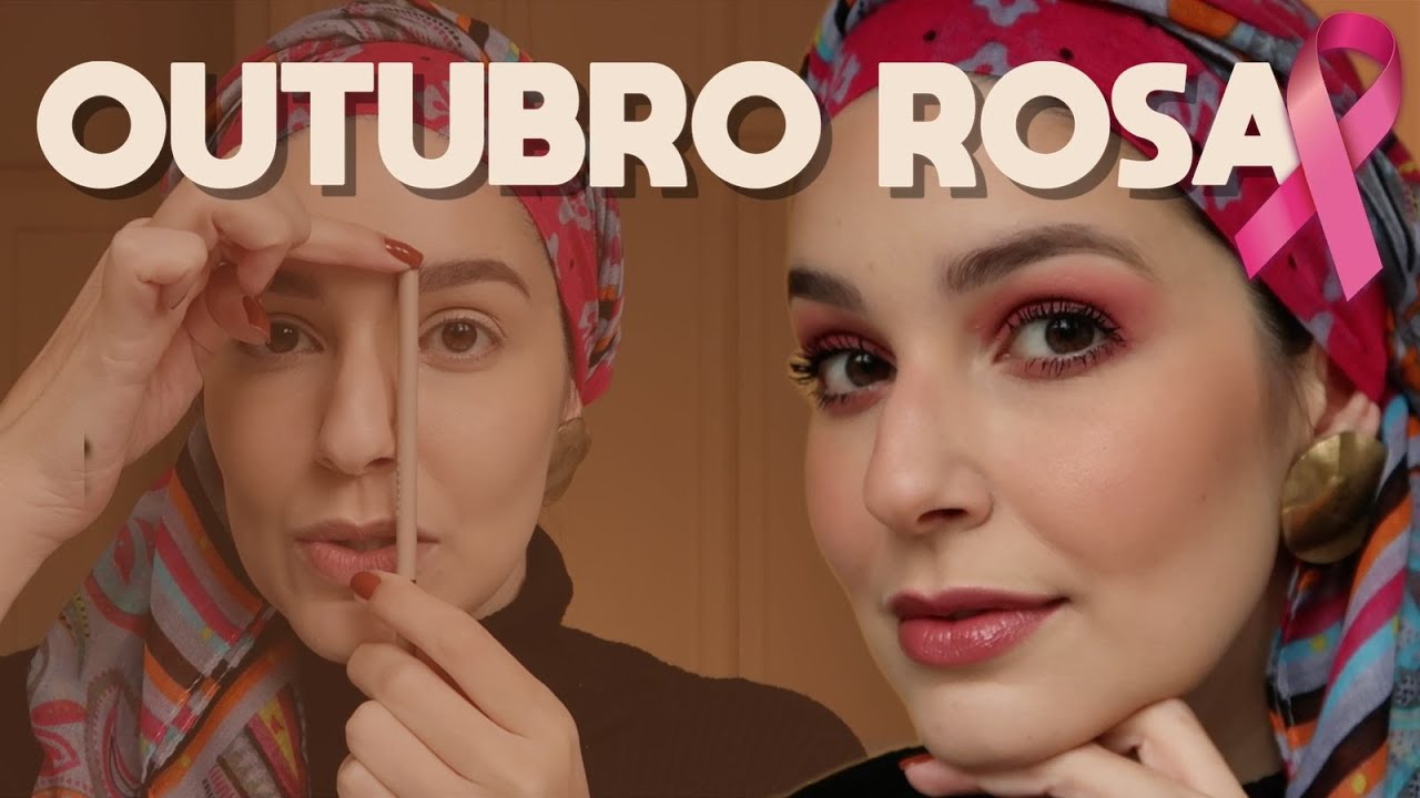 MAQUIA E FALA: OUTUBRO ROSA | AUTO ESTIMA | INFORMAÇÕES - Laura Kuczynski