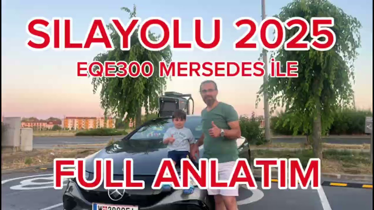 SILA YOLU 2025 ELEKTRİKLİ ARABAYLA FULL ANLATIM