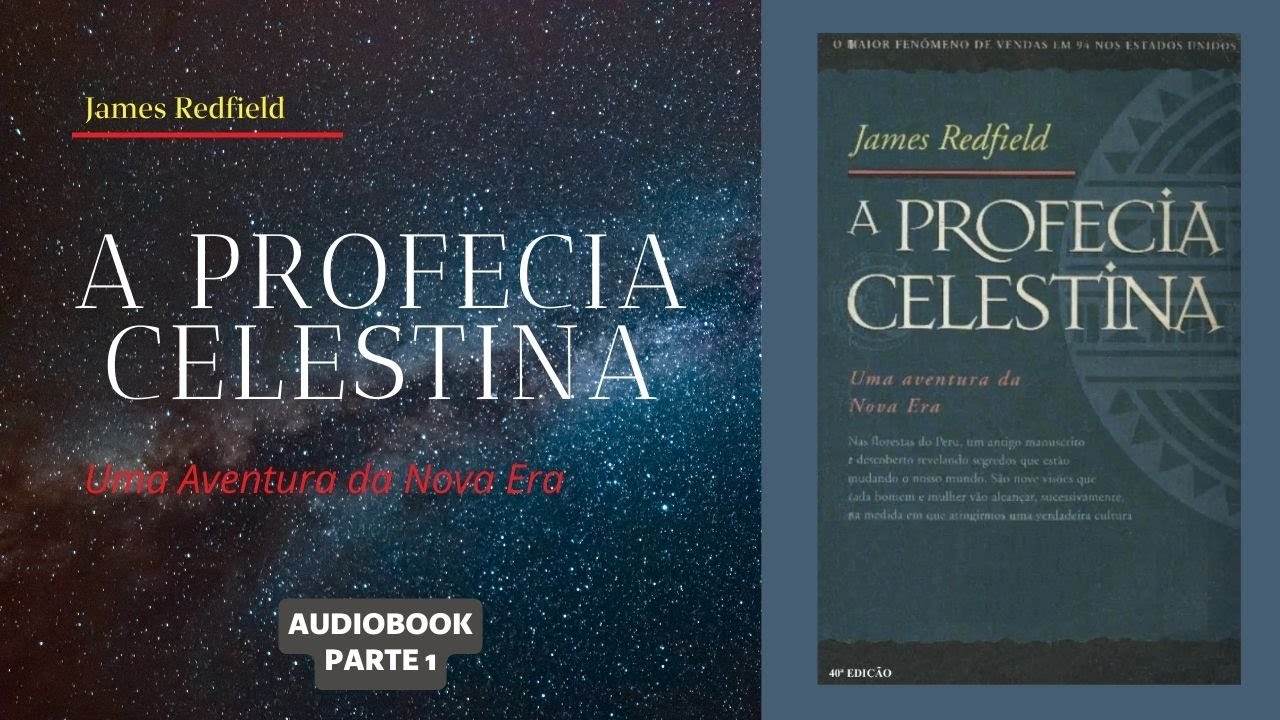 🎧 [Áudio Livro]  A Profecia Celestina | Uma Aventura da Nova Era | Parte 1