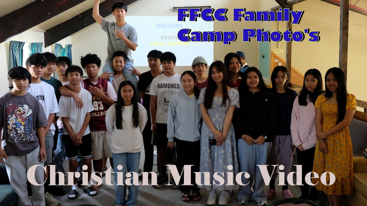 Music Video Of FFCC Family Camp 2026 Photo's In Glenroy Lodge Baptist Camp, Hororata New Zealand.