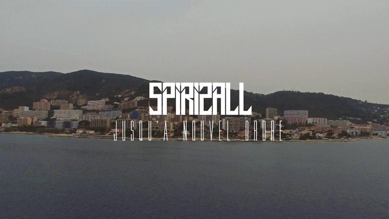 SPIRI2ALL - Jusqu'à nouvel ordre (Clip Officiel 2016)