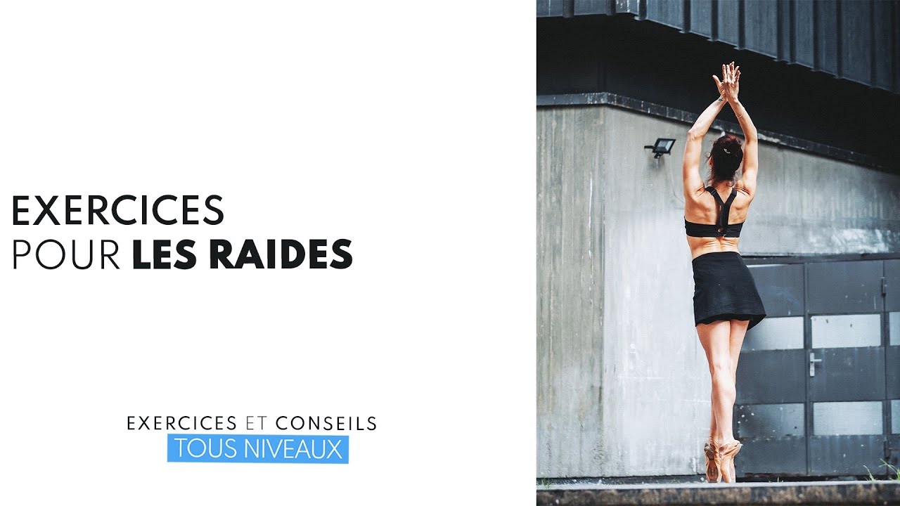 Exercices pour les RAIDES | Souplesse