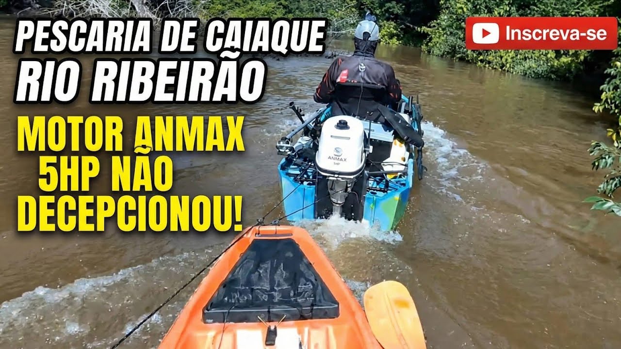 PESCARIA DE CAIAQUE  RIO RIBEIRÃO, MOTOR ANMAX 5HP NAO DECEPCIONOU. @PescaeDicas35 