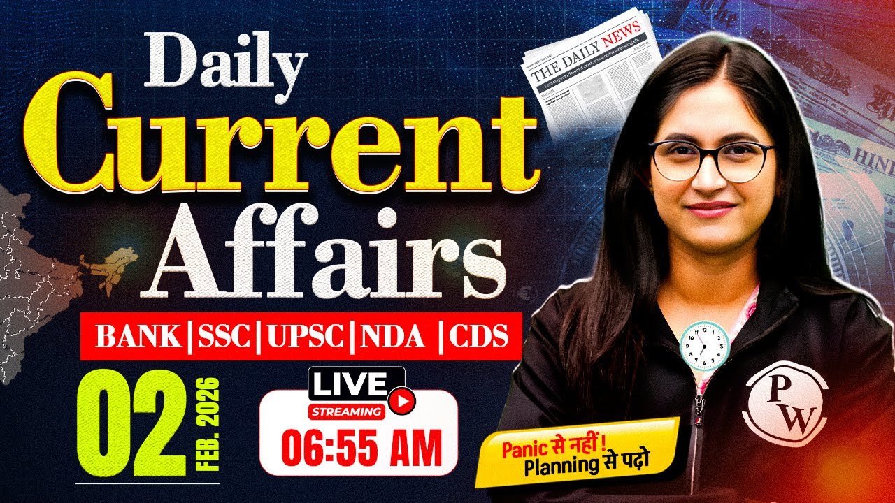 Current Affairs Today | 02 February 2026 Current Affairs | Daily Current Affairs | by Sushmita Ma'am