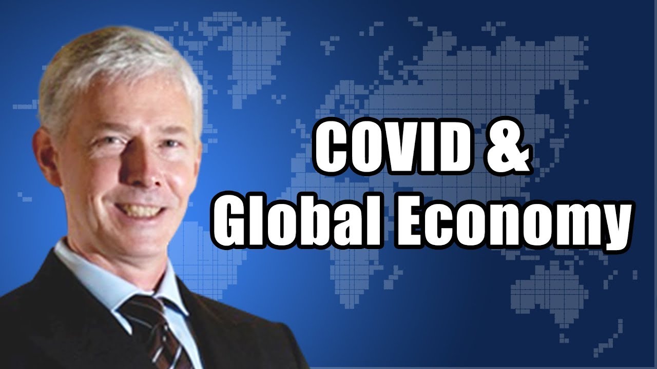 The Global Economy During COVID-19 with Richard Duncan - EP5