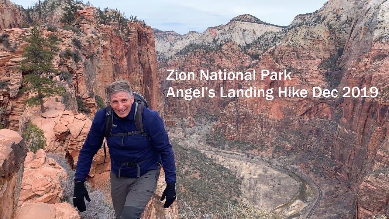 Zion Angel's Landing Hike Dec 2019