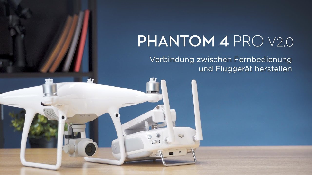 DJI PhanDJI Phantom 4 Pro V2 0 | Verbindung zwischen Fernbedienung und Fluggerät herstellen