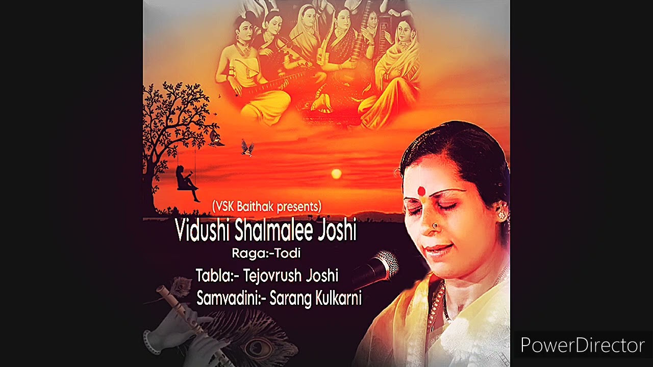 Vidushi Shalmalee Joshi - Raag - Todi.