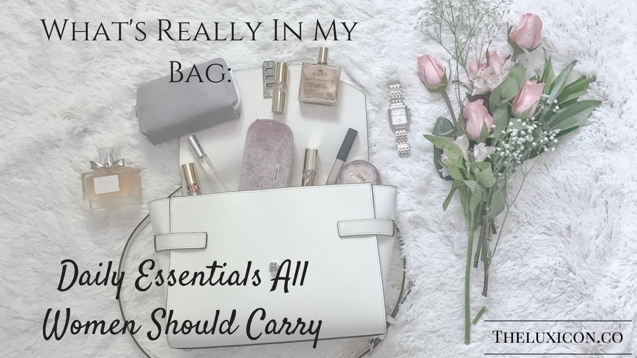 What's In My Bag: Daily Essentials All Women Should Carry