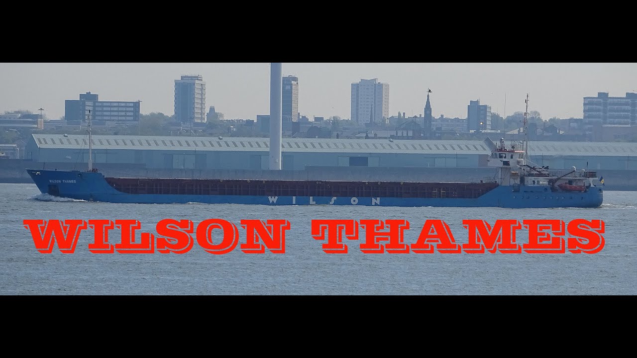 Wilson Thames  - General Cargo Ship