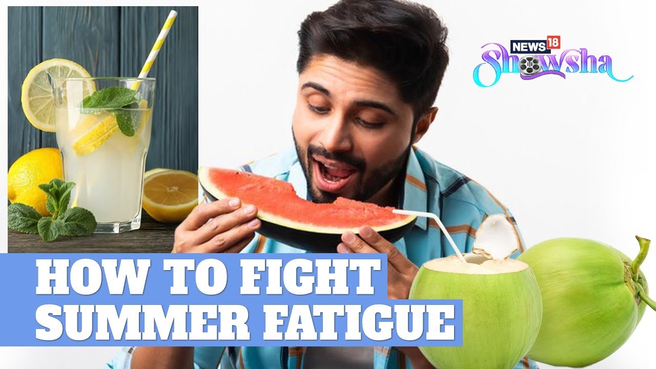 Best Summer Foods | Lemonade, Eggs, Watermelon & More Foods to Beat Fatigue & Boost Energy