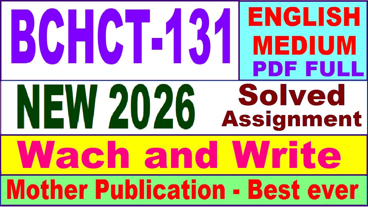 BCHCT 131 solved assignment 2026 in English || bchct 131 solved assignment 2026 || ignou bchct131