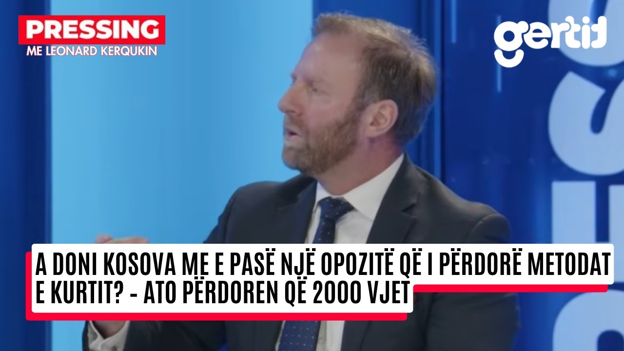 A doni Kosova me e pasë një opozitë që i përdorë metodat e Kurtit? – Ato përdoren që 2000 vjet | T7