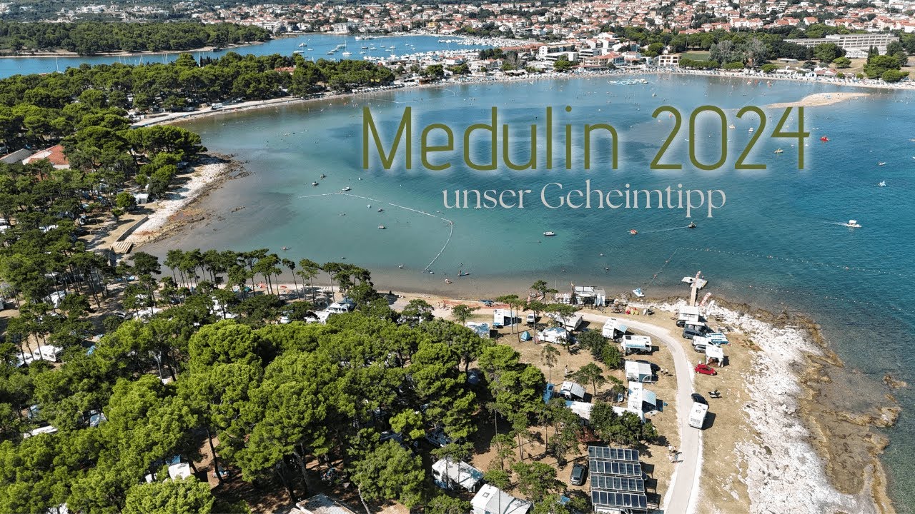 Medulin 2024 - Arena Medulin Campsite - Nationalpark Kamenjak - Insel Levan - Pula - Rovinj - 4K
