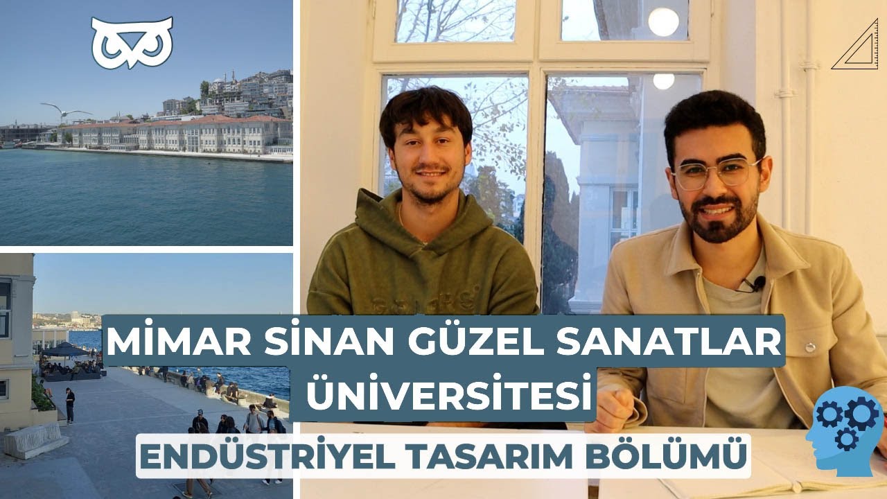 10 Soruda MSGSÜ Endüstriyel Tasarım Bölümü | Tavsiyeler, Anılar, Tecrübeler! (ENTAS)