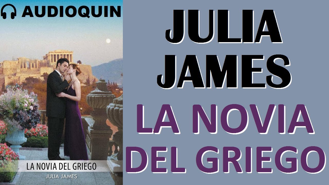 La Novia Del Griego ✅ Audiolibro | AUDIOQUIN