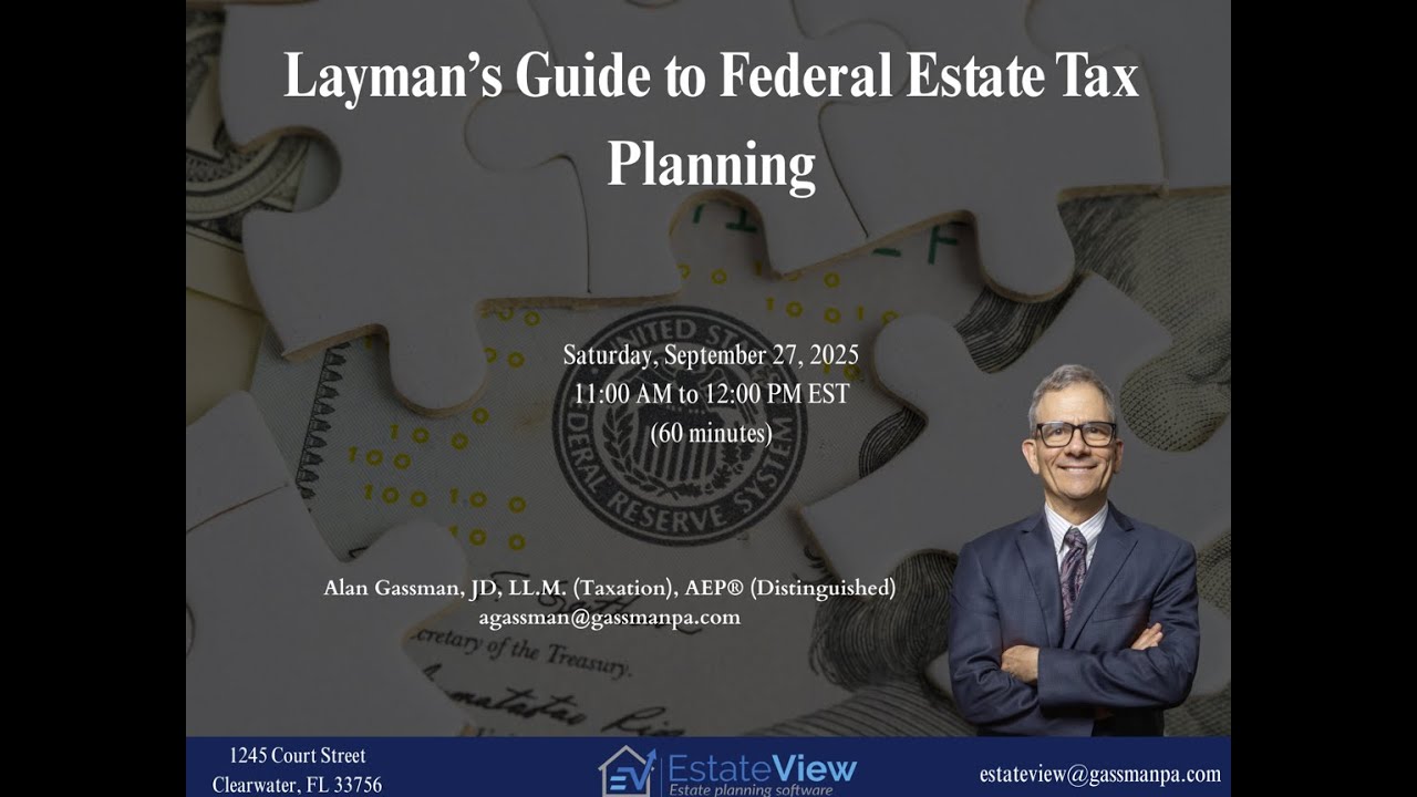 Layman's Guide to Federal Estate Tax Planning