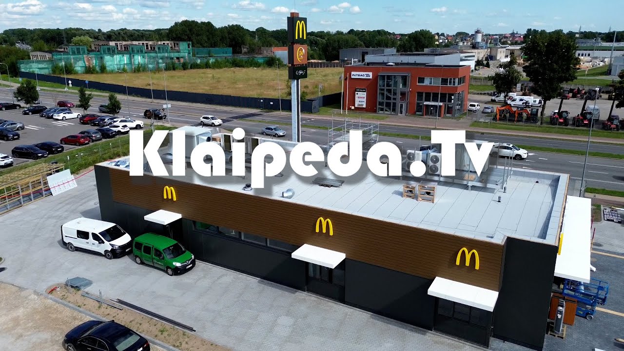 Naujas McDonald's restoranas Klaipėdoje
