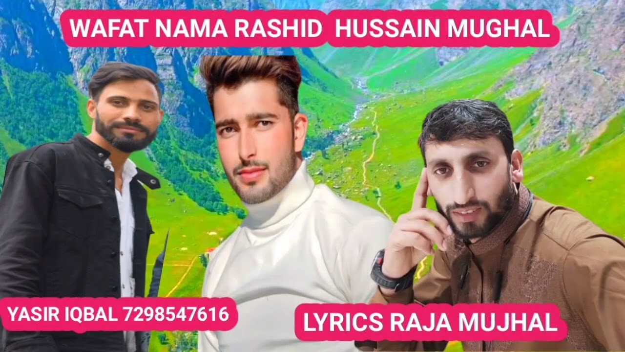 WAFAT NAMA RASHID HUSSAIN MUGHAL SINGER YASIR IQBAL WANGATHI