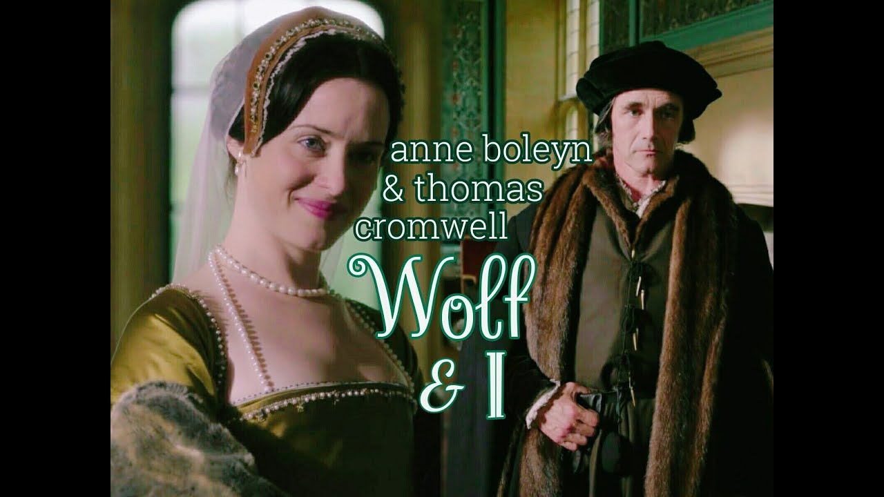 Anne & Cromwell ◈ Wolf And I