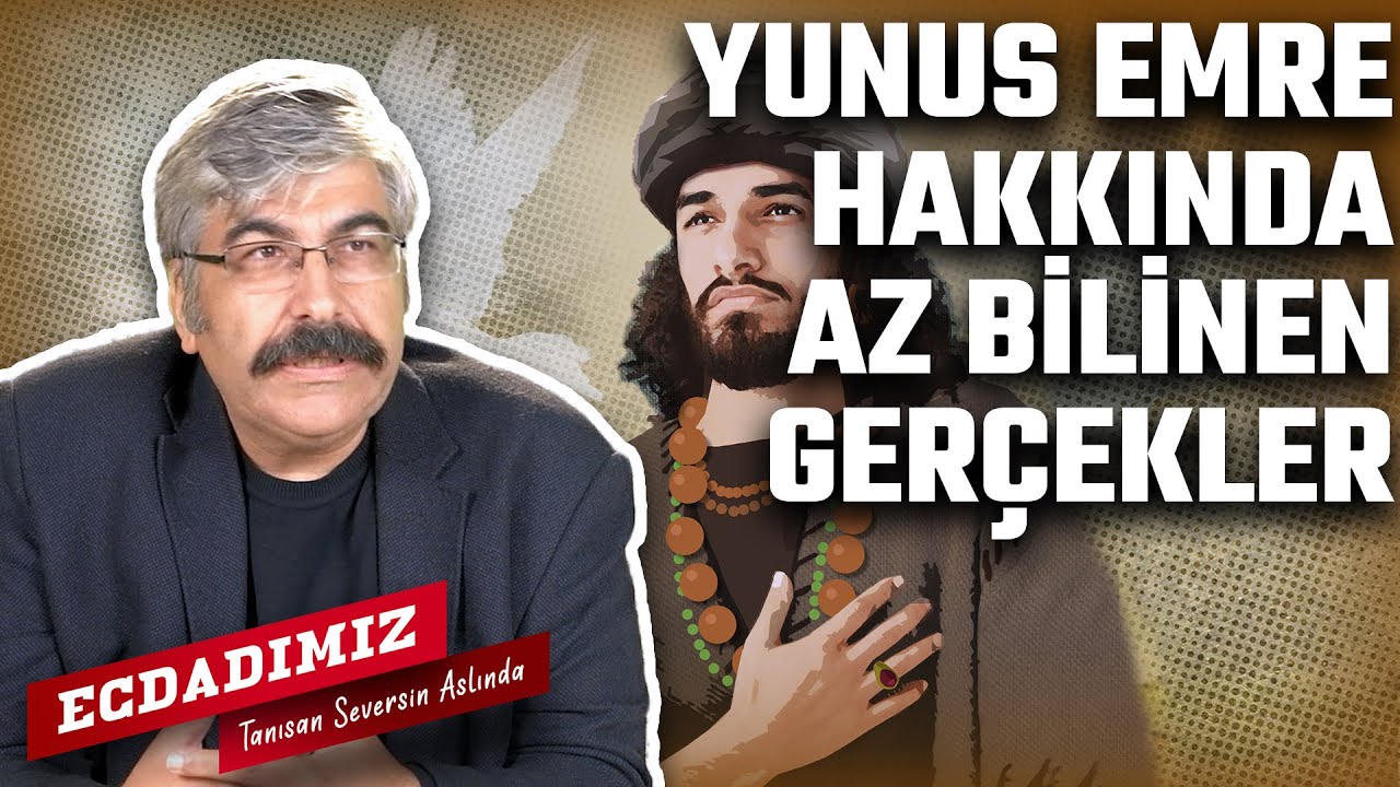 Yunus Emre kimdir? | Ecdadımız | B4