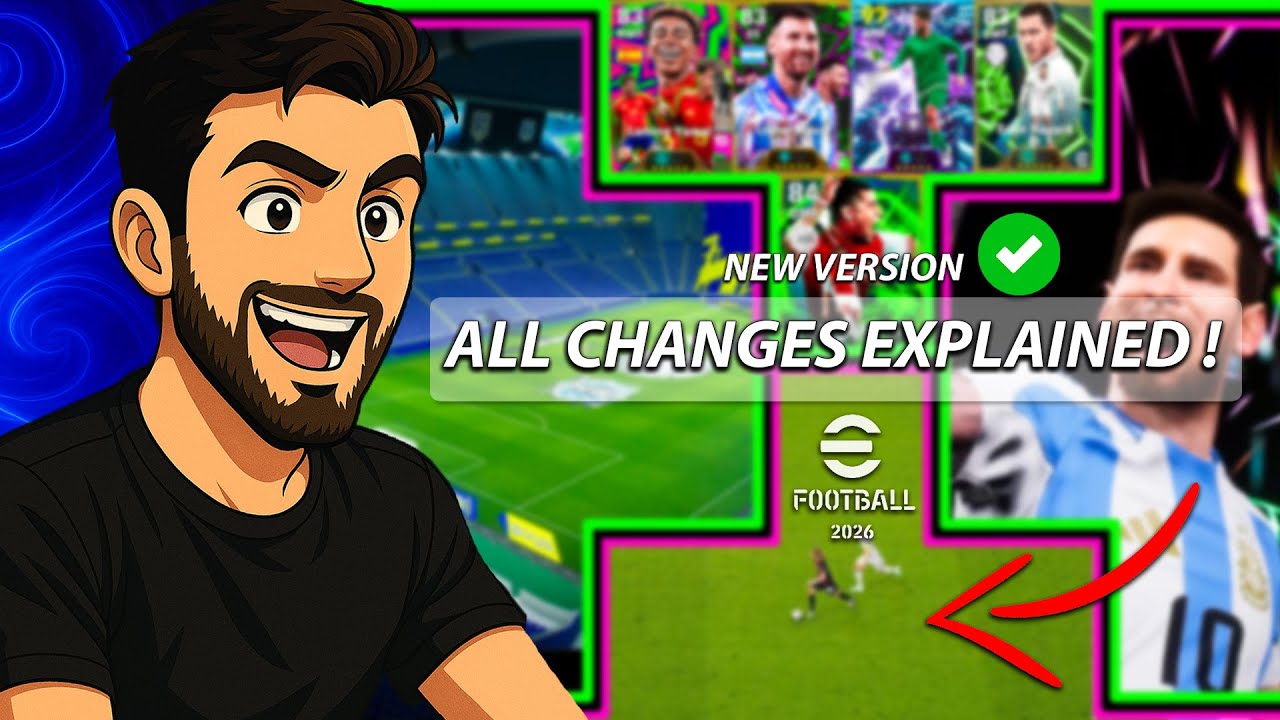 All eFOOTBALL 2026 Changes Explained ! New Version Breakdown ...