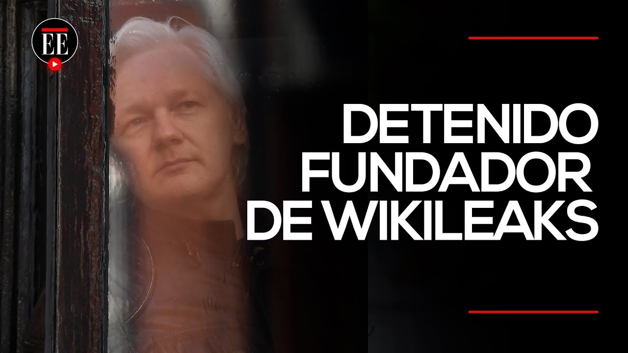 Julian Assange: ¿Por que arrestaron al fundador de WikiLeaks? | Noticias | El Espectador