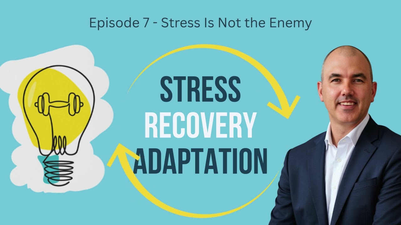 Stress Is Not the Enemy — Unrecovered Stress Is