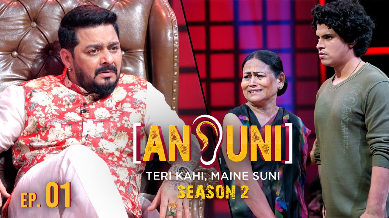 ANSUNI Season - 02 | Full Ep 01 | Jhoot ka nasha, sach ka safar!