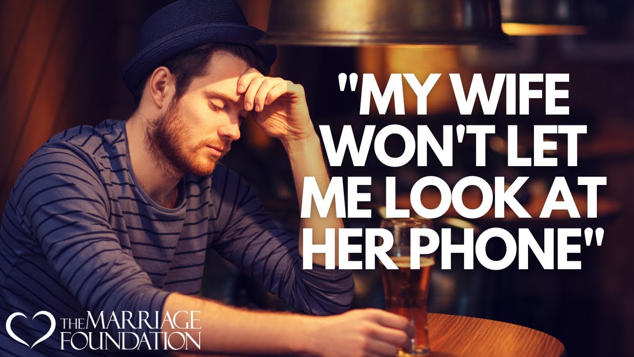 My Wife Won't Let Me Look At Her Phone