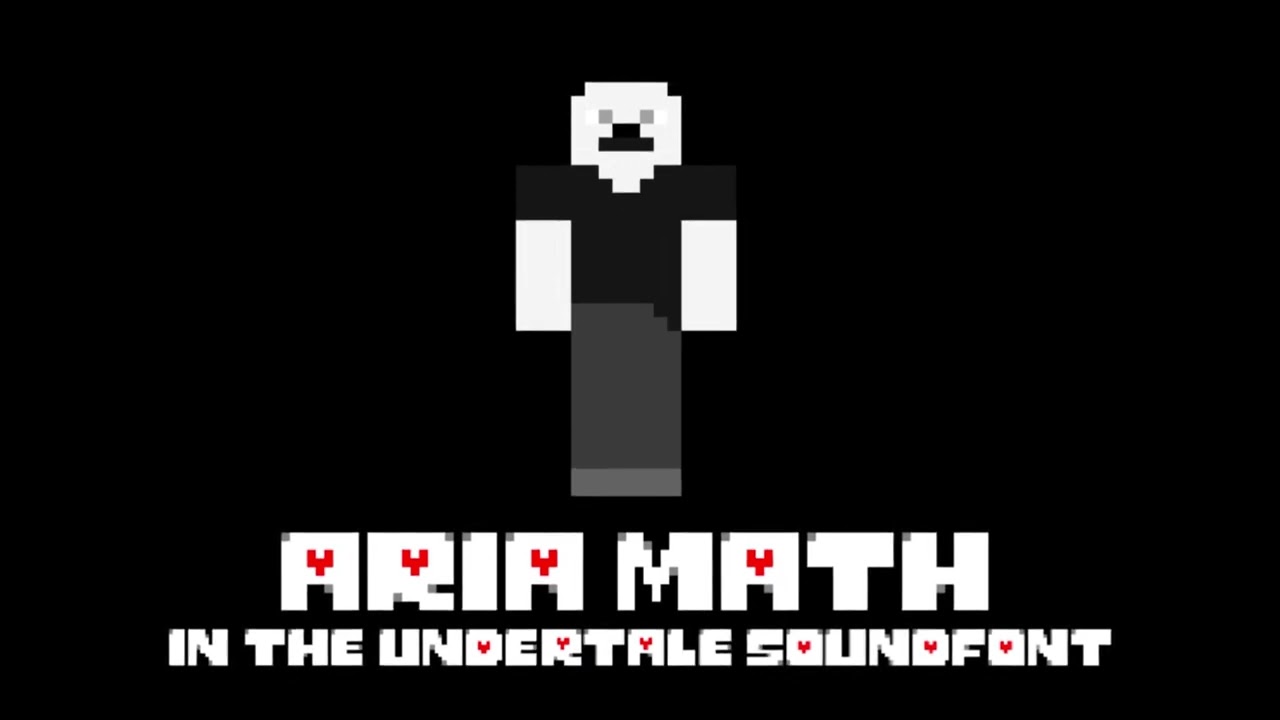 Aria Math in the Undertale Soundfont