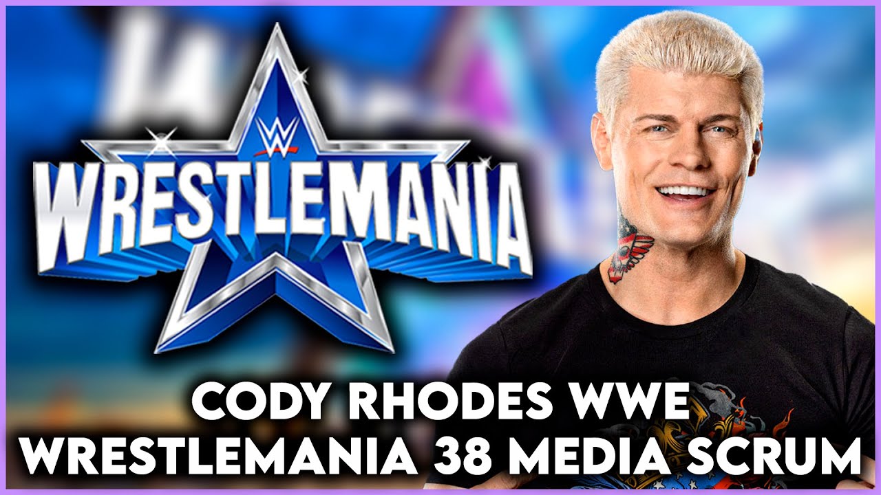 Cody Rhodes WWE WrestleMania 38 Media Scrum