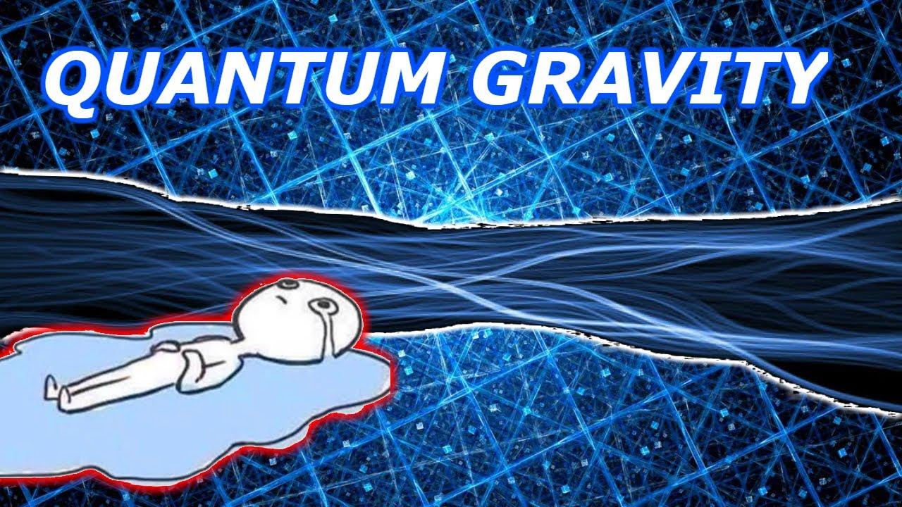Cos'è la GRAVITÀ QUANTISTICA?