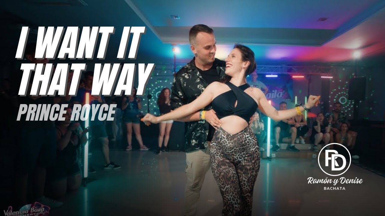 RAM&Oacute;N Y DENISE bachata ❤️ | Prince Royce - I want it that way 🔥 | Valencia Baila 2025 🇪🇦