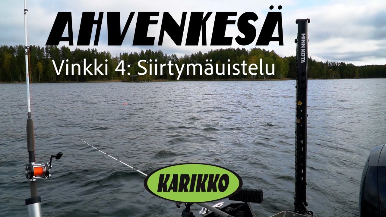 Siirtymäuistelu | Ahvenkesävinkki 4