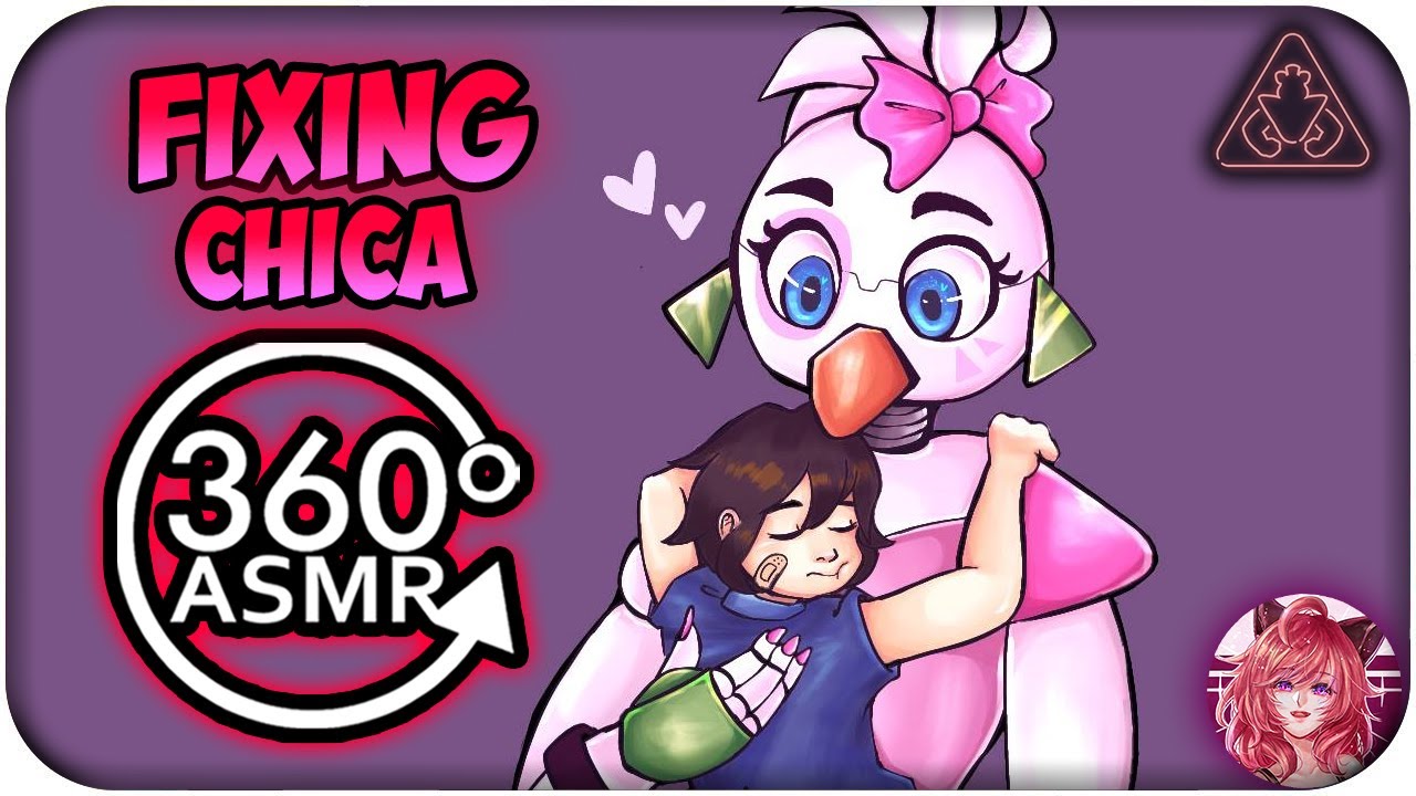 Fixing Glamrock Chica~ [360º VR ASMR] | FNAF: Security Breach 360 VR