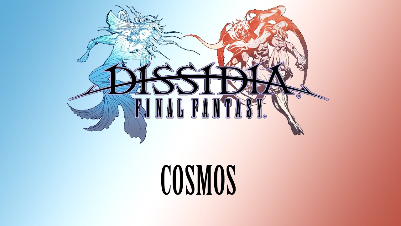 Dissidia Final Fantasy OST Cosmos' Theme