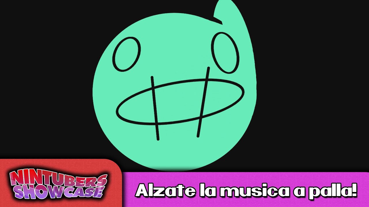 Alzate la musica a palla! - @Noix.00 (Nintubers Showcase 15.11.2022)