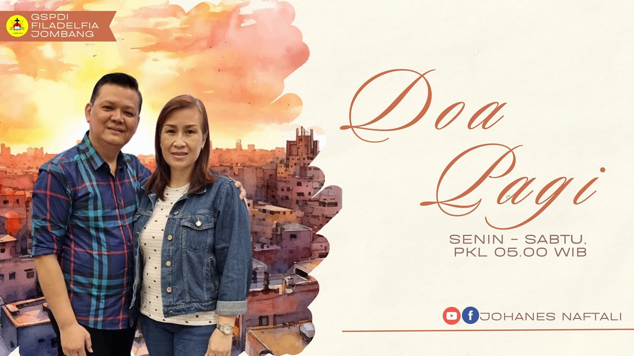Doa Pagi Rabu 28 Januari 2026 | GSPDI | PS. JOHANES NAFTALI | MENGAMPUNI 70X7, MAT 18:21-22