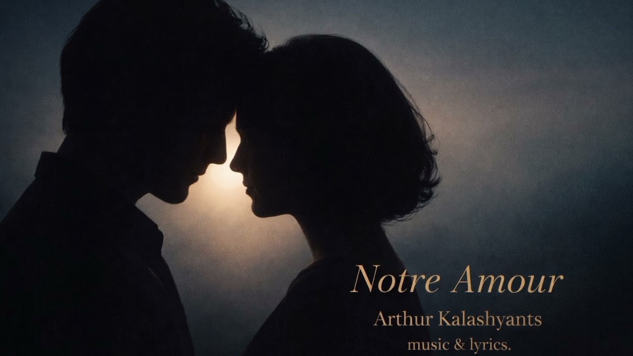 Notre Amour