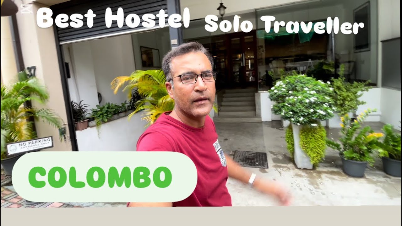 C1 COLOMBO FORT BEST HOSTEL FOR SOLO TRAVELLERS (Srilanka)