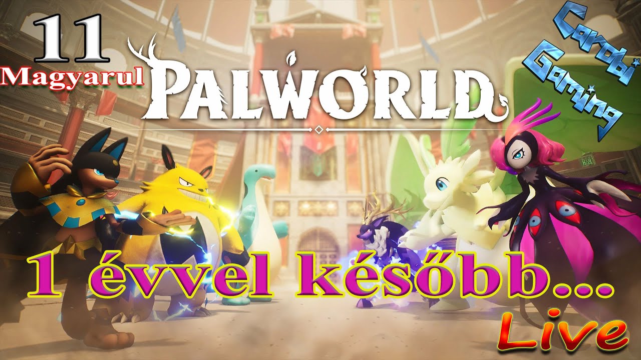 Palworld 11 rész (Újrakezdjük - Lássuk mennyit fejlődött 1 év alatt a játék)