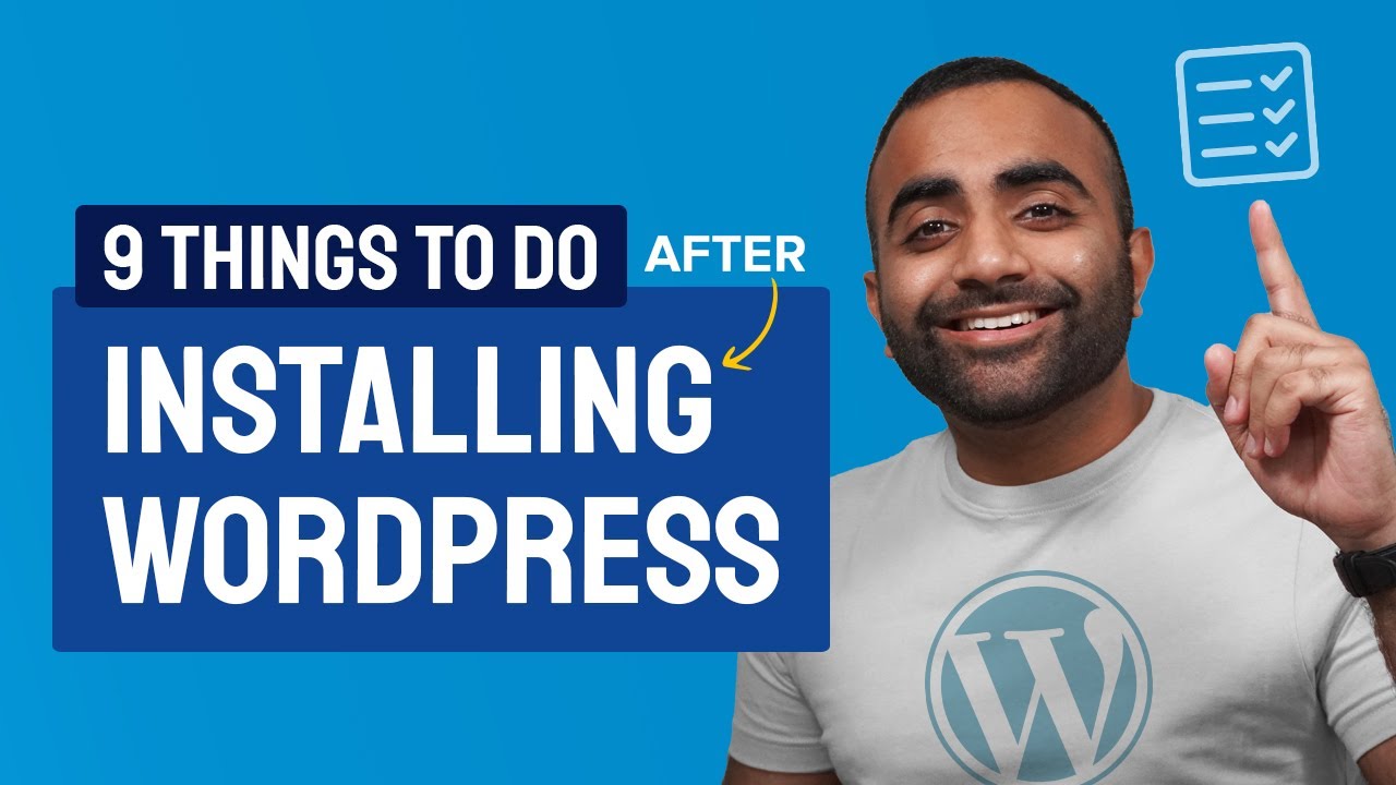 9 вещей, которые нужно сделать после установки WordPress на ваш сайт