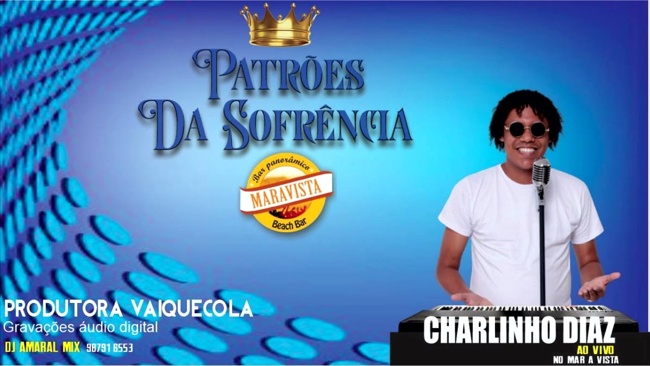 cd promocional charlinho diaz festa dos patrões maravista