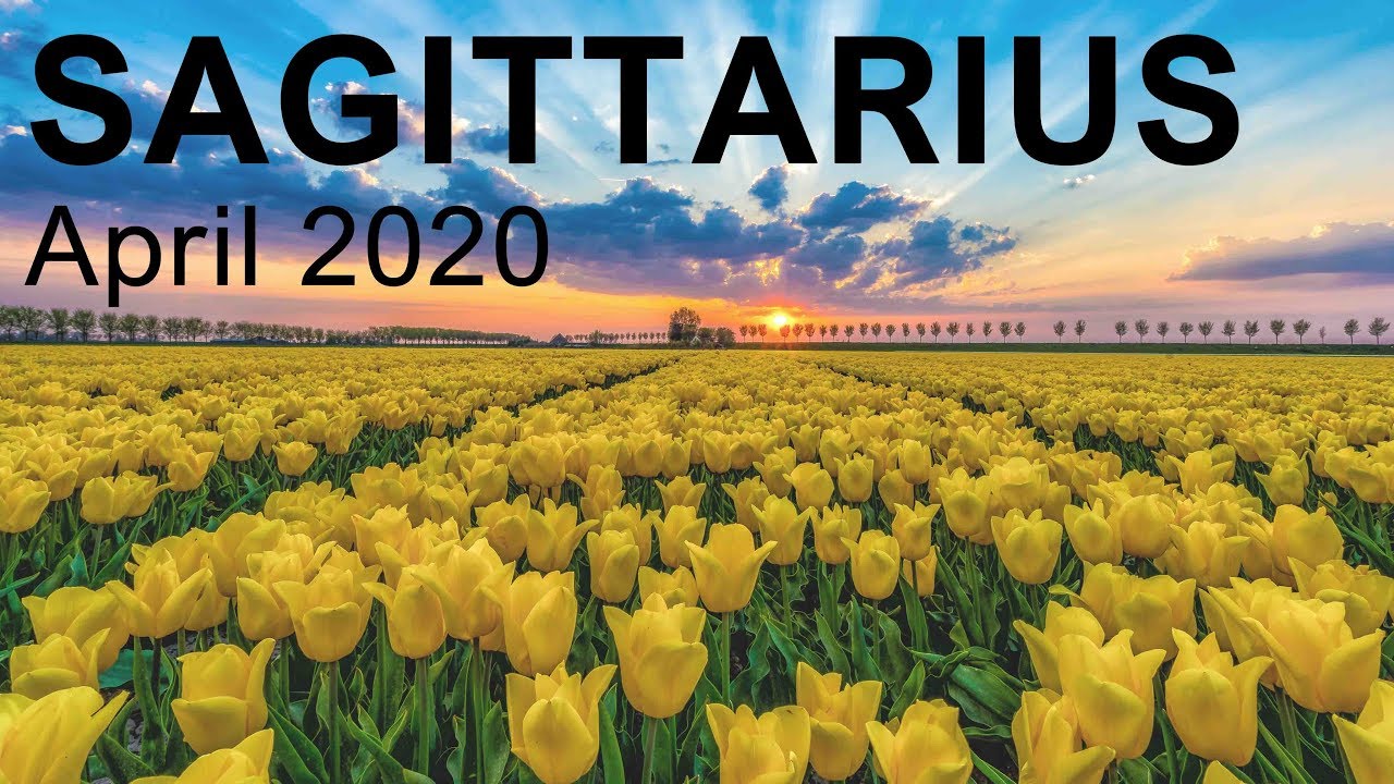 SAGITTARIUS APRIL 2020 TAROT READING 