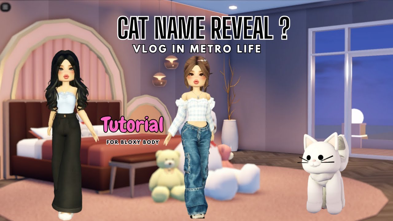 Cat Name Reveal | Tutorial of Bloxy body | Life Inside Roblox
