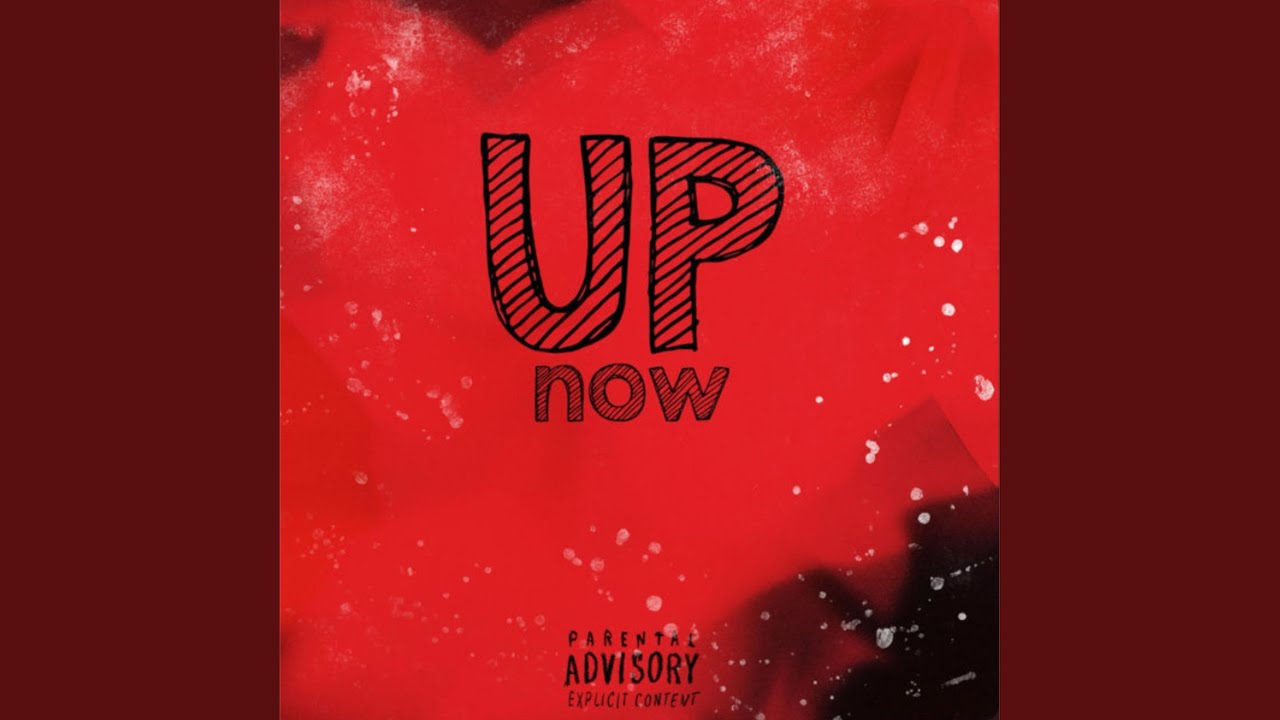 Up Now