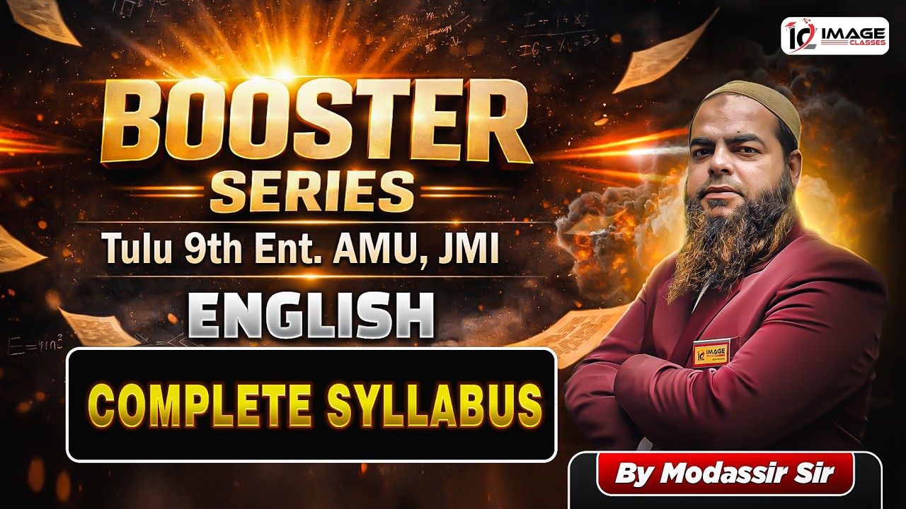 English Complete Syllabus by Modassir Sir | Tulu 9th Entrance | Booster Series