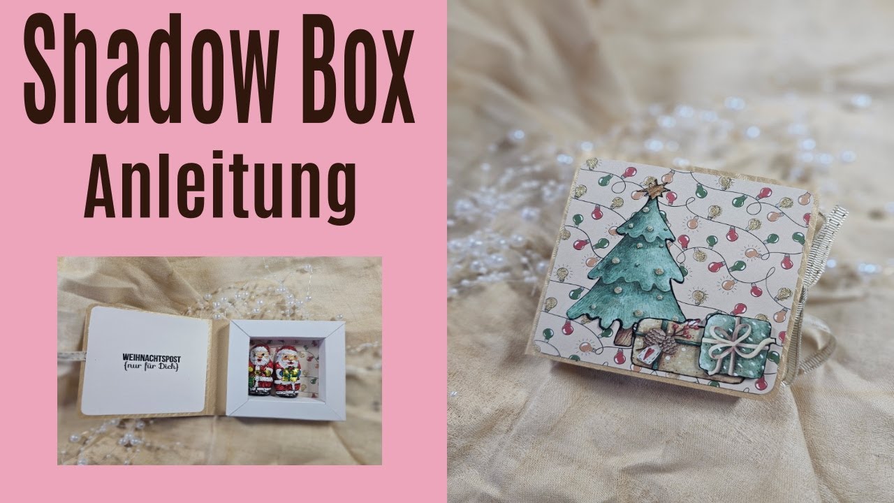 Shadow Box I Kleine Aufmerksamkeit I Gastgeschenk I Goodie Box I Anleitung in cm